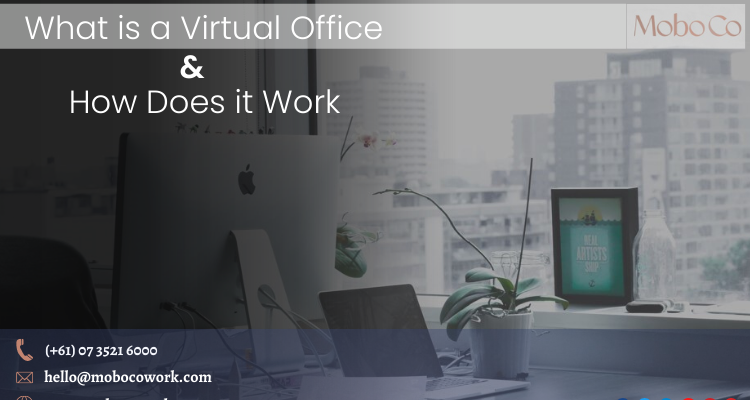 What is a Virtual Office and How Does it Work