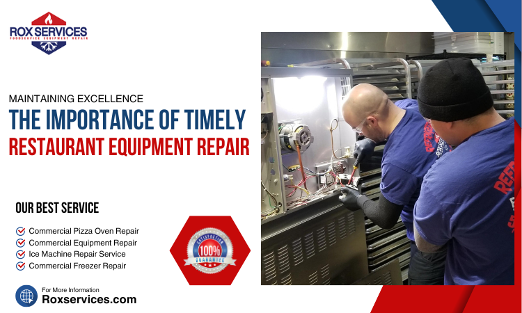 Maintaining Excellence The Importance Of Timely Restaurant Equipment   Restaurant Equipment Repair 