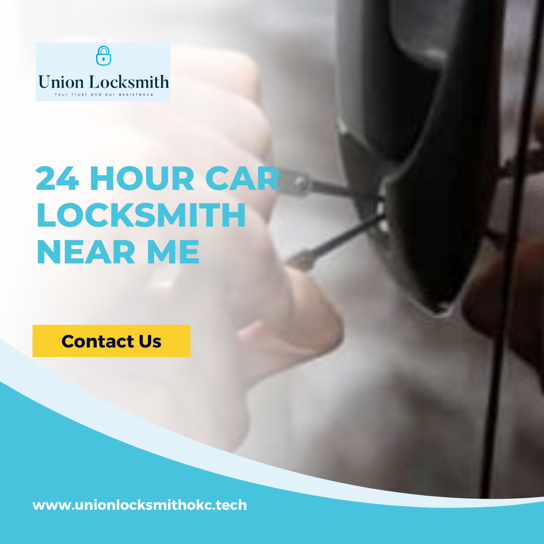 Unlocking Peace of Mind: The Vital Role of a 24-Hour Car Locksmith Near Me