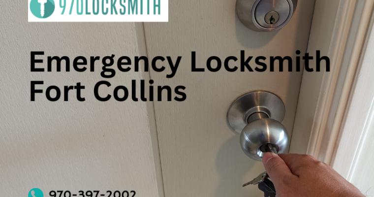 Fort Collins Security: The Vital Importance of Emergency Locksmith Services