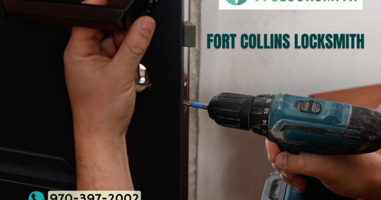 Protect Your Home: The Importance of Fort Collins Locksmith Services