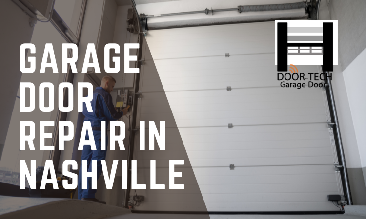 The Importance of Professional Garage Door Repair in Nashville