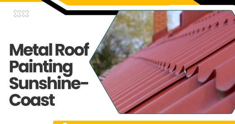 Revive Your Home with Professional Metal Roof Painting