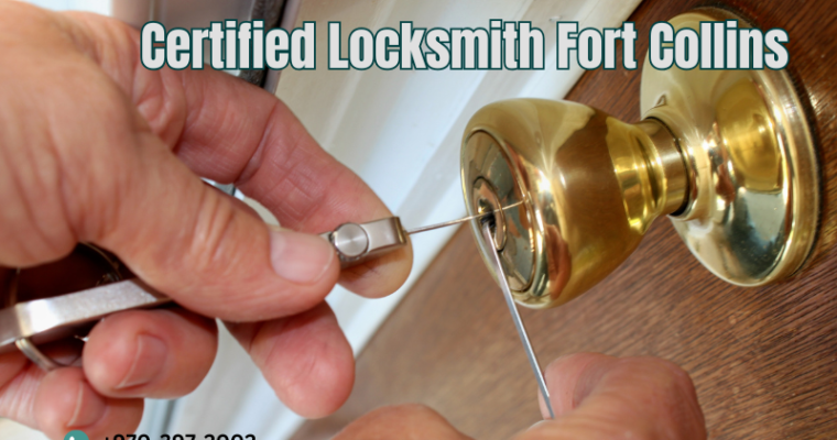 Trusted Certified Locksmith Services in Fort Collins