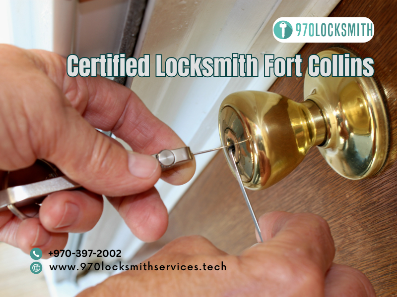 Trusted Certified Locksmith Services in Fort Collins