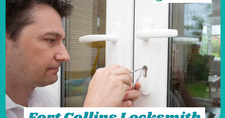 Reliable Locksmith Services in Fort Collins for Total Peace of Mind