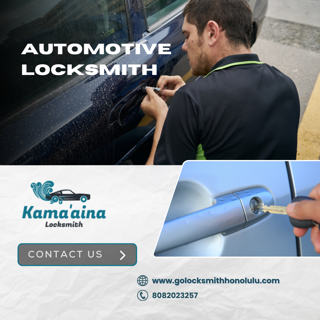 Honolulu Automotive Key Locksmith: Fast and Reliable Services by Kamaaina Locksmith